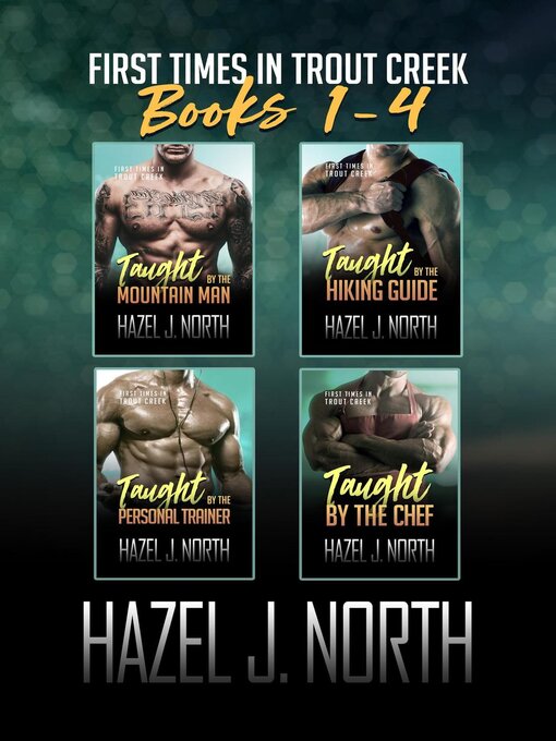 Title details for First Times in Trout Creek by Hazel J. North - Available